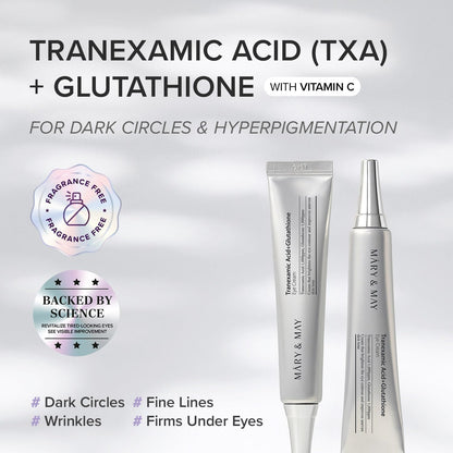 Mary&May Tranexamic Acid + Glutathione Eye Cream - 30ml